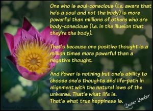 Power is one's ability to choose one's thoughts and life path